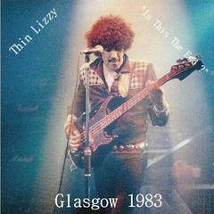 Thin Lizzy : Glasgow 1983